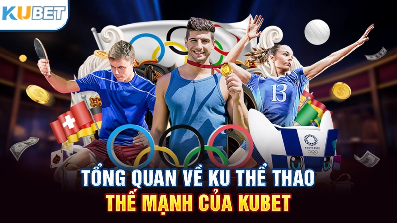 Ku thể thao - Thể thao Kubet